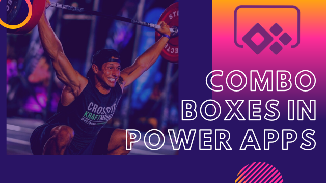 PowerApps ComboBox Control – Items | DefaultSelectedItems | Contextual Variables